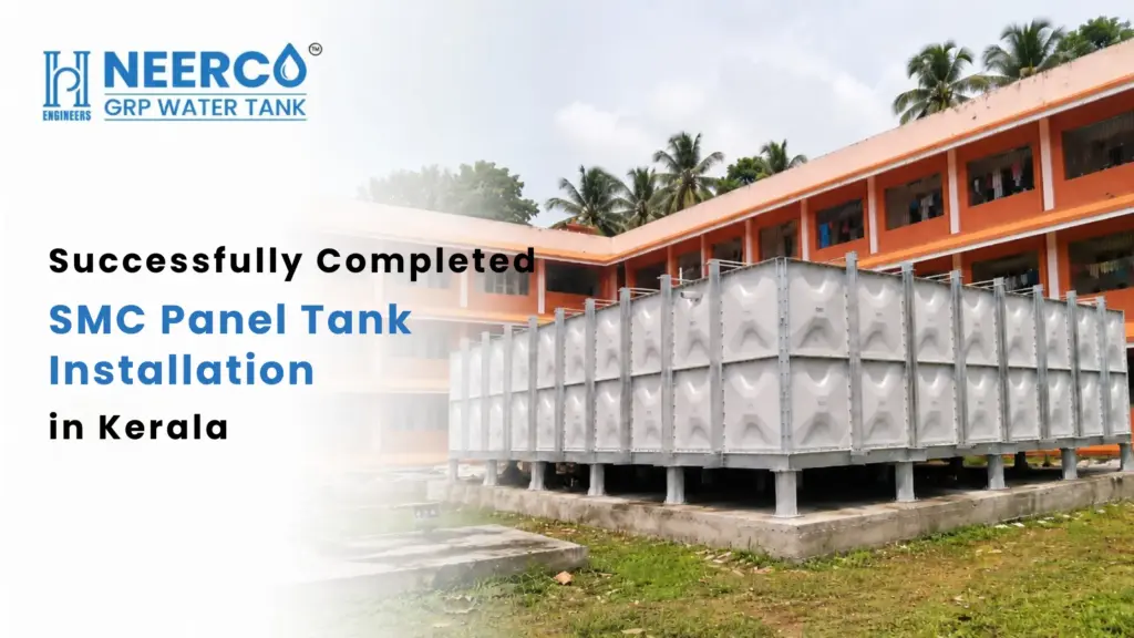 Successfully Completed SMC Panel Tank Installation in Kerala