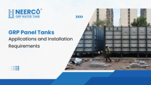 What-are-the-GRP-Panel-Tanks-Applications-and-Installation-Requirements